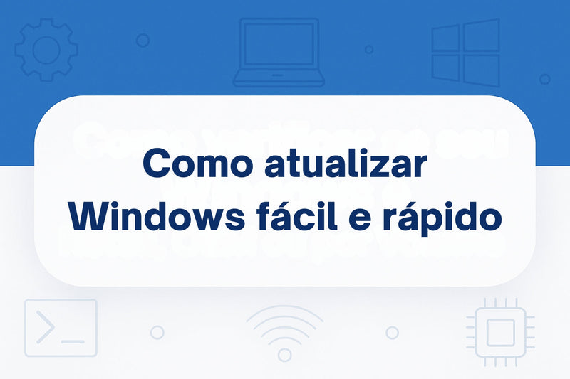 Como Atualizar do Windows 10 para o Windows 11 Pro Gratuitamente